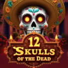 12 Skulls of the Dead