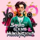 Squid Game 2 Mukunghwa