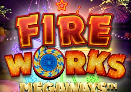 Fireworks Megaways