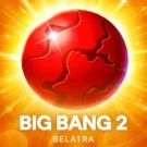Big Bang 2