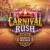 Carnival Rush