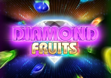 Diamond Fruits