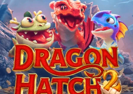 Dragon Hatch 2