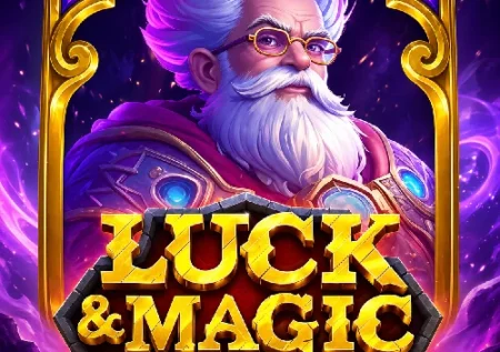Luck & Magic
