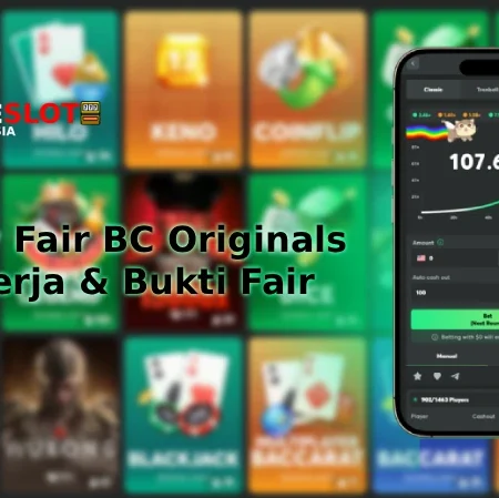 Provably Fair BC Originals: Cara Kerja & Bukti Fair